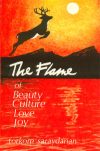 Flame of Beauty, Culture, Love, Joy