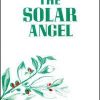 Solar Angel, Vol. 1 - Hardcover