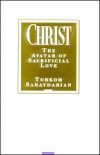 Christ, The Avatar of Sacrificial Love - Softcover