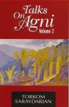 Talks on Agni, Volume 2