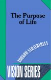 Purpose of Life - Vision Series #3