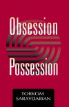 Obsession and Possession