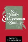 Sex, Family, and the Woman in Society (2nd Ed.)