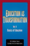 Education as Transformation, Vol 2