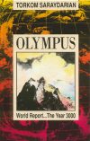 Olympus World Report…The Year 3000 - Hardcover