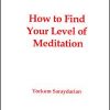 How to Find Your Level of Meditation - Booklet