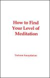 How to Find Your Level of Meditation - Booklet