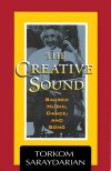 Creative Sound - Sacred Music, Dance, and Song