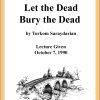 DVD #049 - Let the Dead Bury the Dead