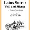 DVD #051 - Lotus Sutra (Void and Silence)