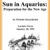 DVD #060 - Sun in Aquarius (Preparation for the New Age)