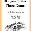 DVD #081 - Bhagavad Gita (Three Gunas)