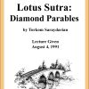 DVD #085 - Lotus Sutra (Diamond Parable)