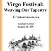 DVD #087 - Virgo Festival (Weaving Our Tapestry)