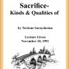 DVD #094 - Sacrifice (Kinds & Qualities of)