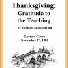 DVD #097 - Thanksgiving (Gratitude to The Teaching)