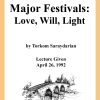 DVD #118 - Major Festivals (Love, Will, Light)
