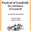 Festival of Goodwill: Ten Attributes of Goodwill (DVD #124)