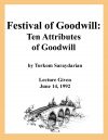 Festival of Goodwill: Ten Attributes of Goodwill (DVD #124)