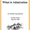 DVD #128 - What Is Admiration