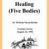Healing (Five Bodies) - 8-23-1992