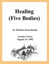 Healing (Five Bodies) - 8-23-1992