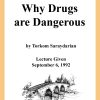 DVD #134 - Why Drugs Are Dangerous