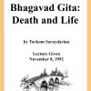 DVD #142 - Bhagavad Gita (Death and Life)