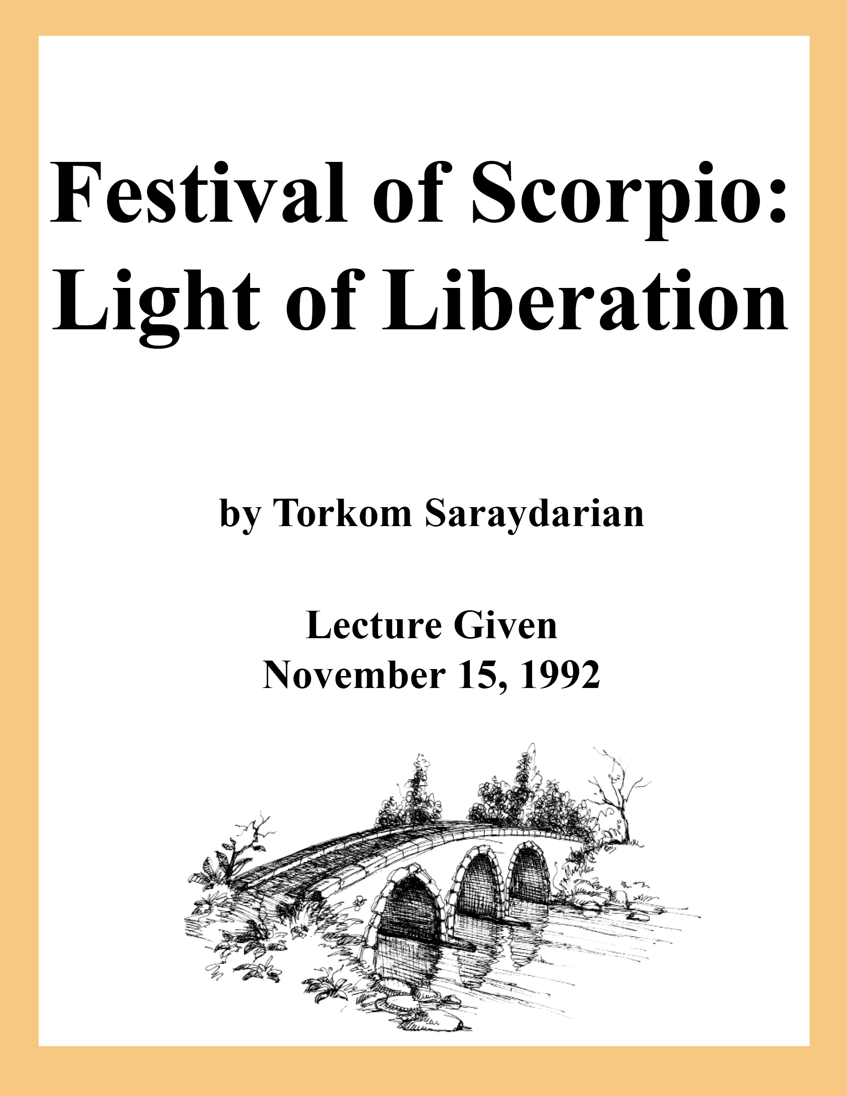 DVD #143 - Festival of Scorpio (Light of Liberation)