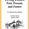 DVD #161 - Living Ethics (Past — Present — Future)