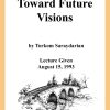 DVD #175 - Toward Future Visions