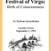 DVD #177 - Festival of Virgo (Birth of Consciousness)