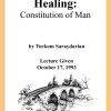 Healing (Constitution of Man) 1993-10-17