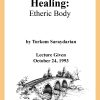 DVD #183 - Healing (Etheric Body)
