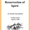 DVD #203 - Resurrection of Spirit