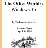 DVD #204 - The Other Worlds (Windows to)