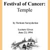 DVD #213 - Festival of Cancer (Temple)
