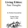 DVD #217 - Living Ethics (Pure Thoughts)