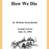 DVD #219 - How We Die