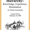 DVD #236 - Hierarchy (Knowledge Experience, Illumination)