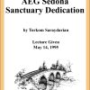 DVD #245 - AEG Sedona Sanctuary Dedication