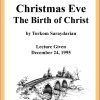DVD #267 - Christmas Eve (The Birth of Christ)