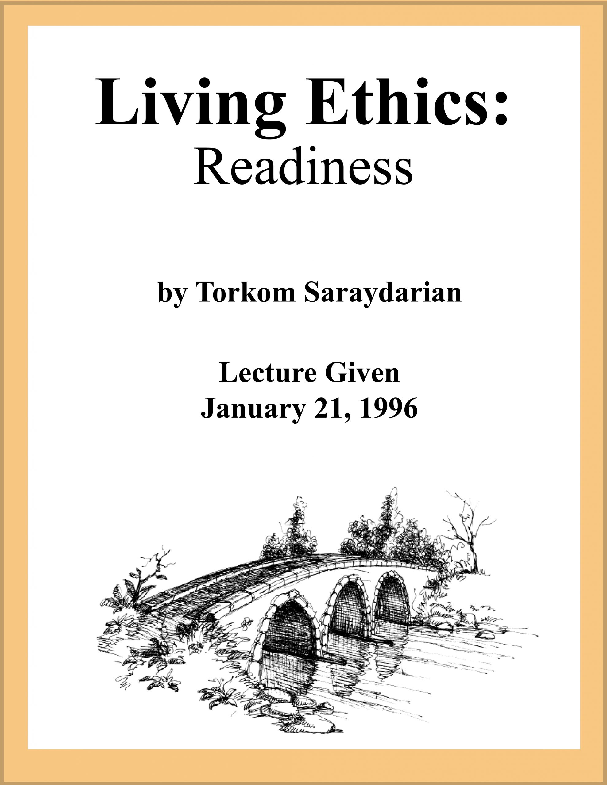 DVD #269 - Living Ethics (Readiness)