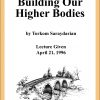DVD #278 - Building Our Higher Bodies