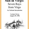 DVD #291 - Sun in Virgo (Archetype — Seven Rays from Virgo)