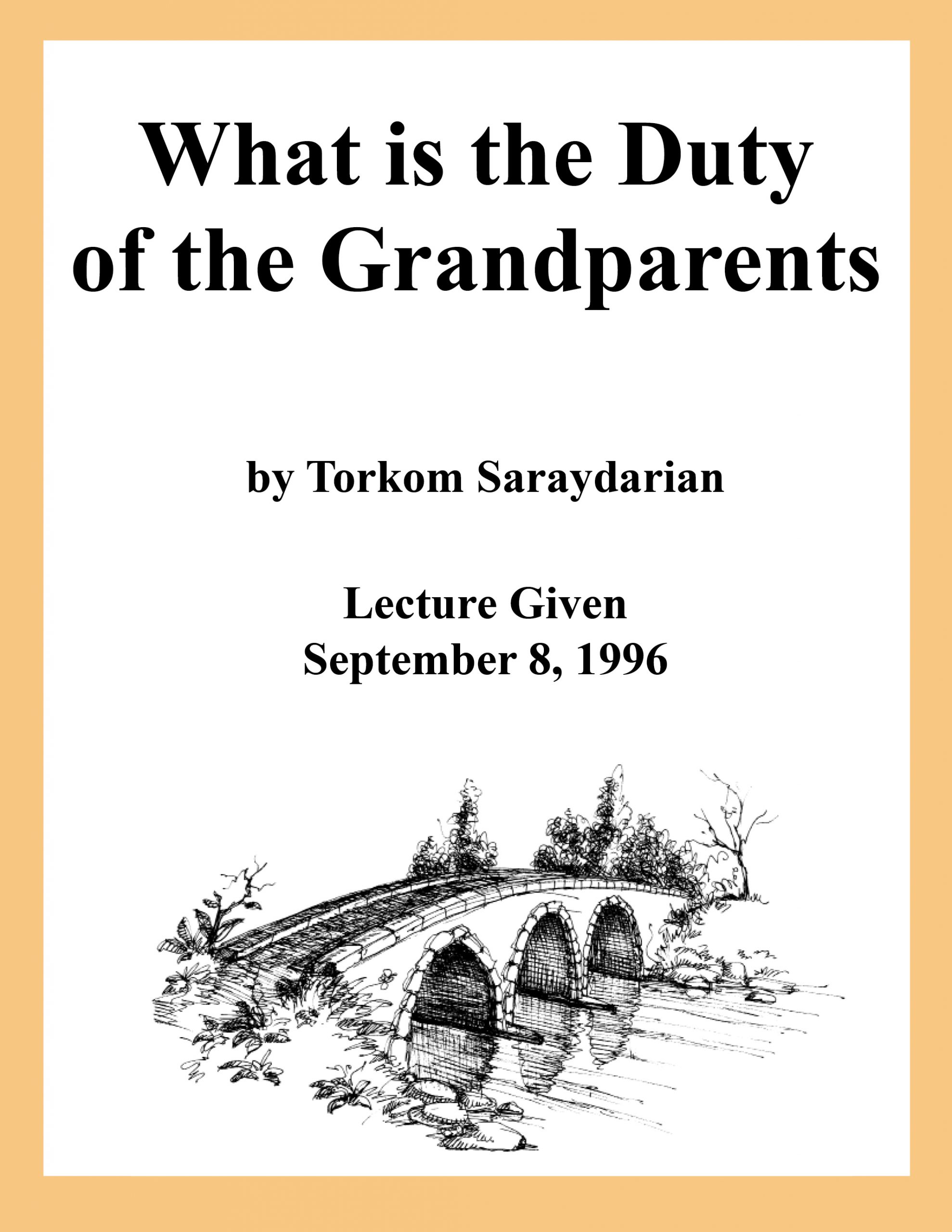 DVD #293 - What Is the Duty of Grandparents