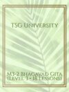 M3-2 Bhagavad Gita (Level 3 • 18 Lessons)