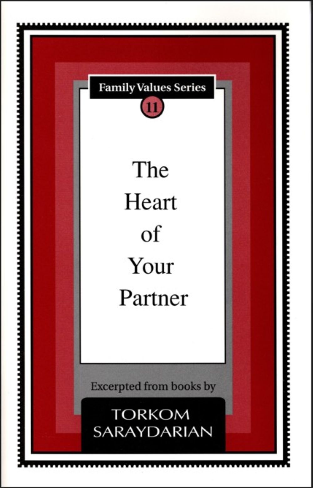 Family Series Booklet 11 - The Heart of Your Partner