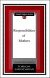 Family Series Booklet 07 - Responsibility of Mothers
