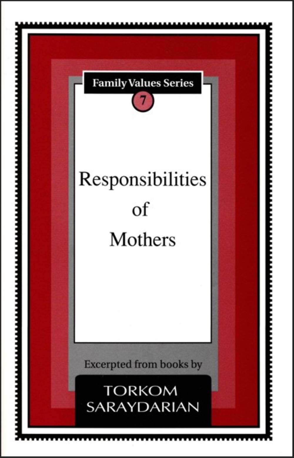 Family Series Booklet 07 - Responsibility of Mothers